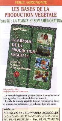 Les Bases de la Production Végétale : Tome 3